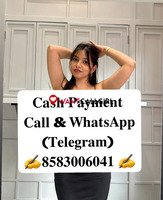 𝗖𝗔𝗦𝗛 𝗣𝗔𝗬𝗠𝗘𝗡𝗧 Call me 📞8583006041❣️Call girl