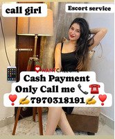 𝗖𝗔𝗦𝗛 𝗣𝗔𝗬𝗠𝗘𝗡𝗧 Call me 📞7970318191❣️ Call girl